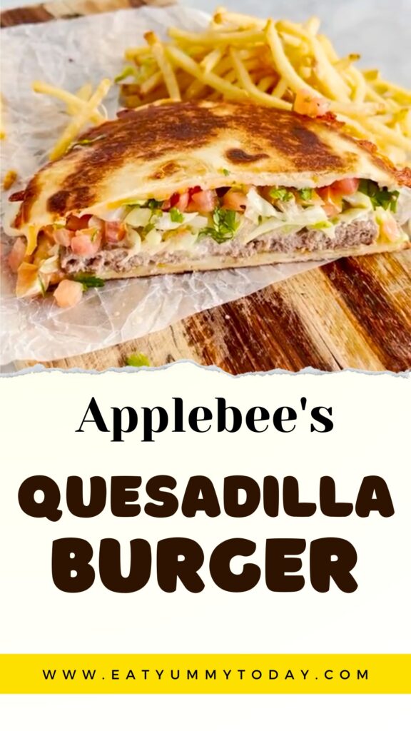 Applebee's Quesadilla Burger Recipe