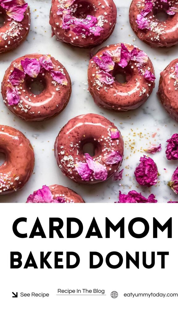 Baked Rose Cardamom Donuts Recipe