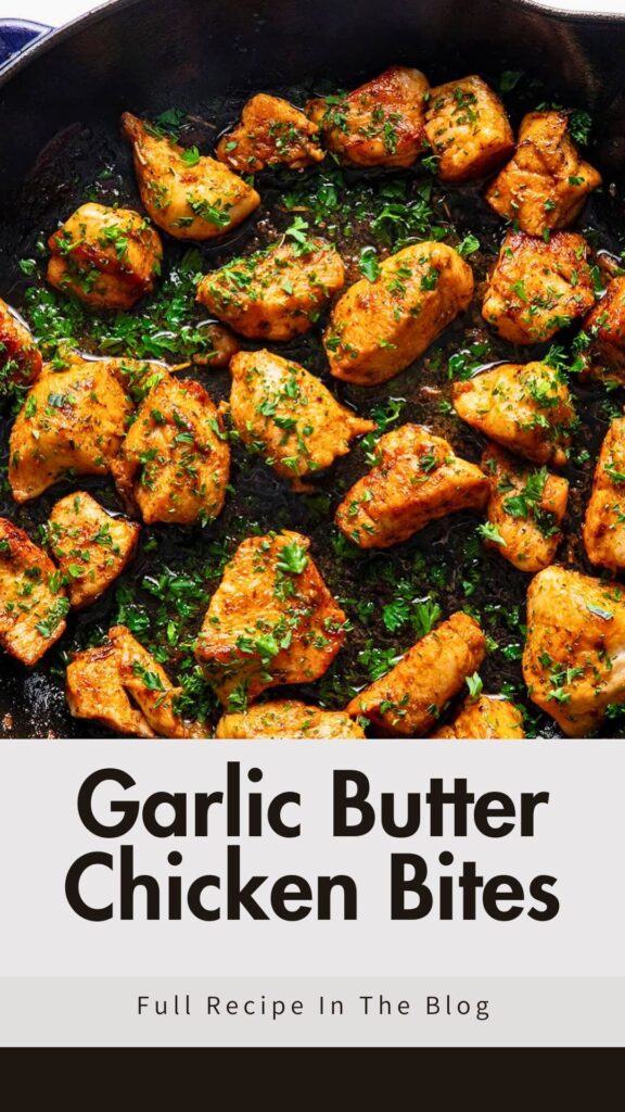 Garlic Butter Chicken Bites Recipe